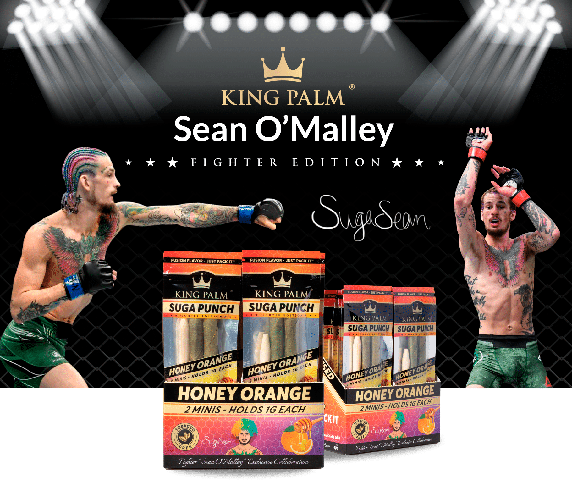 King Palm x Sean O’Malley Honey Orange Suga Punch🍯🍊🍃💨