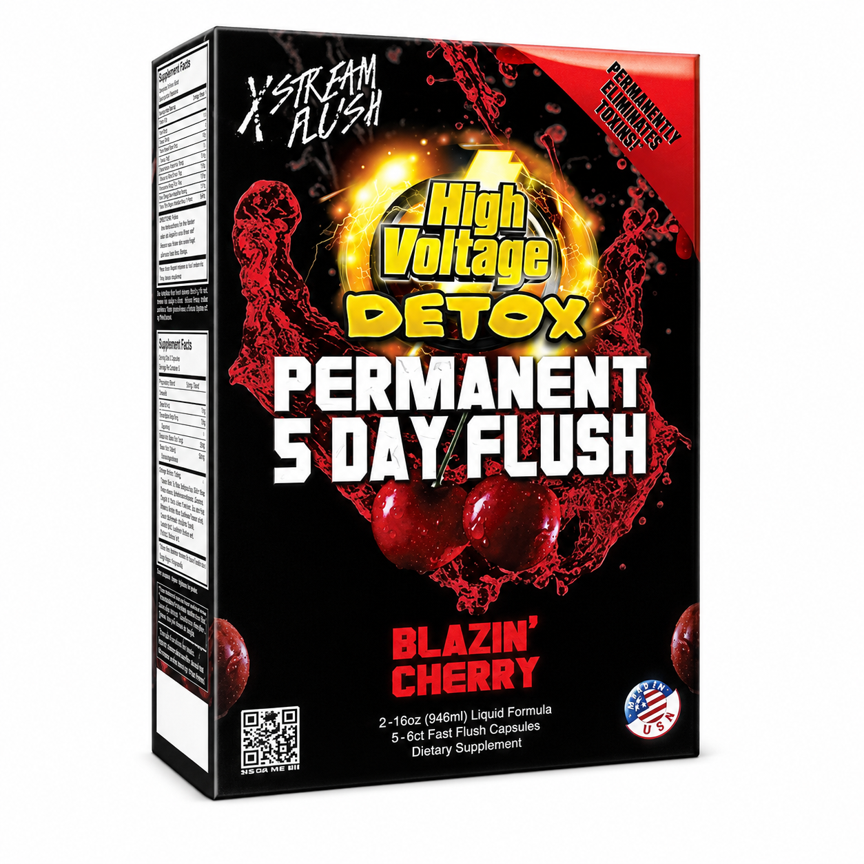 High Voltage Permanent 5 Day Flush