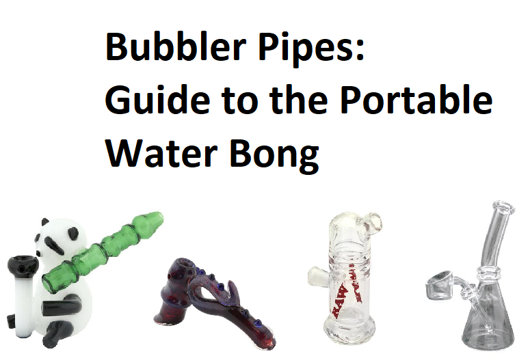 Bubbler Pipes: Guide to the Portable Water Bong