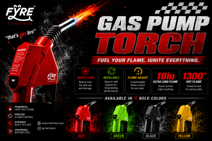 Fyre Gas Pump Torch