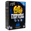 High Voltage Permanent 5 Day Flush